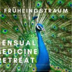FRÜHLINGSTRAUM - Sensual Medicine Retreat in den Vogesen